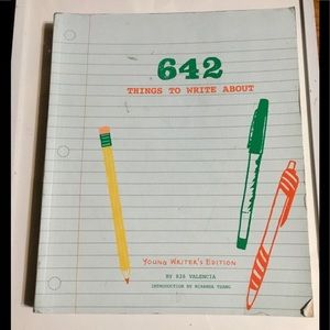 642 Things To Write About.  Young Writers Edition